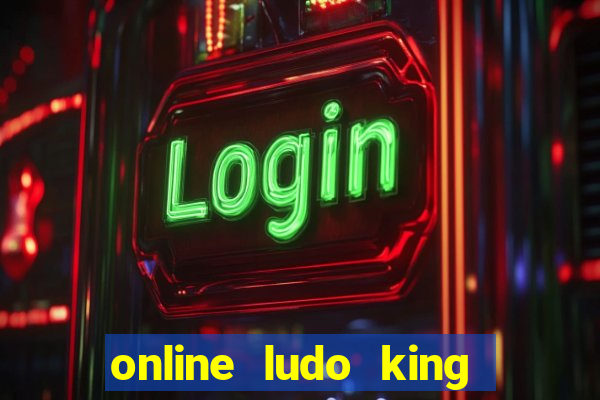 online ludo king cash game